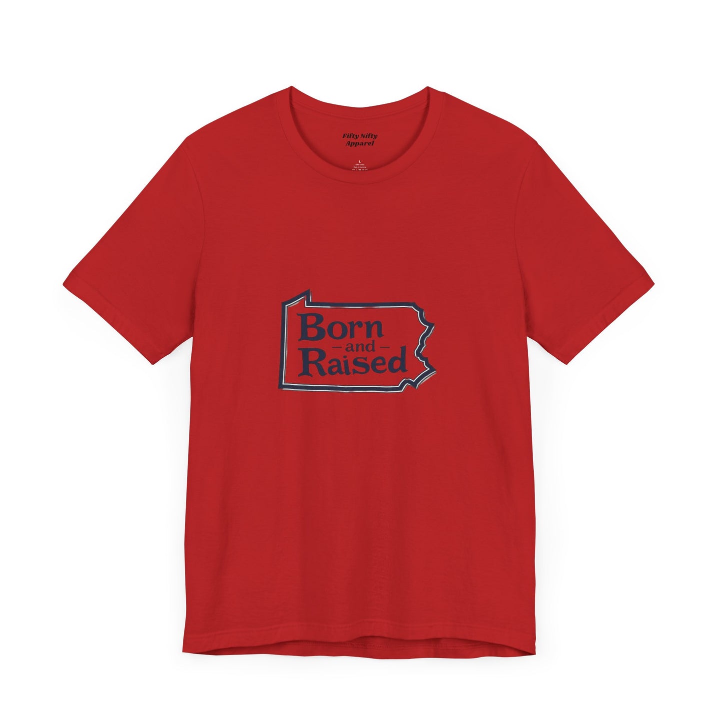 Born and Raised Unisex Jersey Short Sleeve Tee - Comfortable, Casual Apparel for Proud Locals