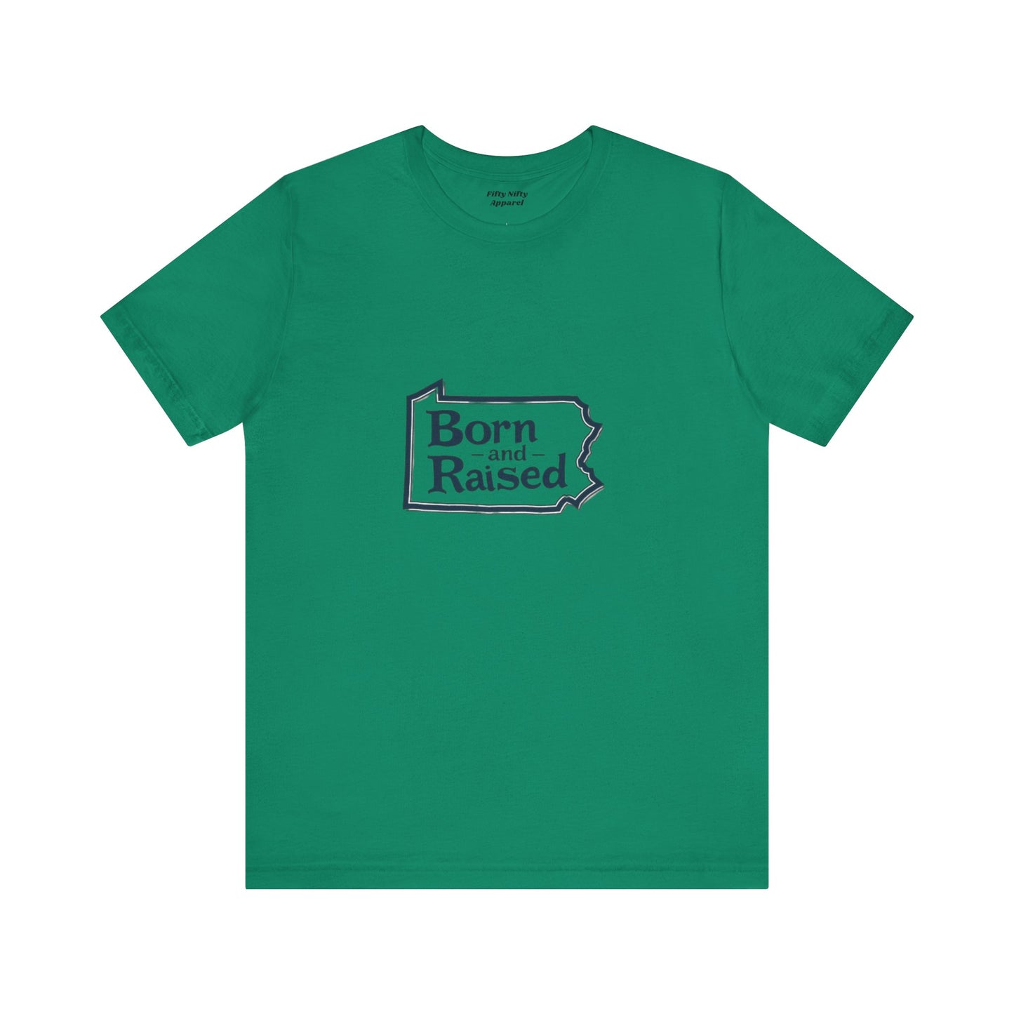 Born and Raised Unisex Jersey Short Sleeve Tee - Comfortable, Casual Apparel for Proud Locals